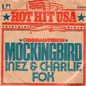 Inez & Charlie Foxx - Mockingbird FLAC