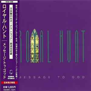Royal Hunt - Message To God FLAC