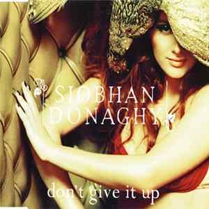 Siobhan Donaghy - Don't Give It Up FLAC