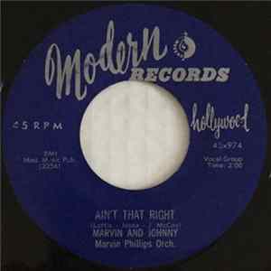 Marvin And Johnny, Marvin Phillips Orch. - Ain't That Right / Let Me Know FLAC