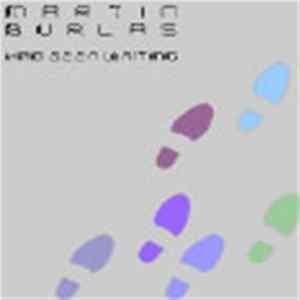 Martin Burlas - Had Been Waiting FLAC