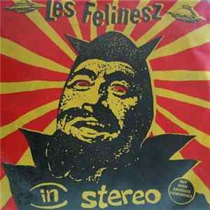 Les Felinesz - (In) Stereo FLAC