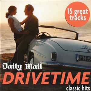 Various - Drivetime Classic Hits FLAC