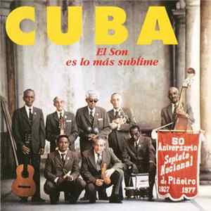 Various - Cuba – El Son Es Lo Más Sublime FLAC
