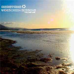 Aerotake - Widescreen Sessions: Volume One FLAC