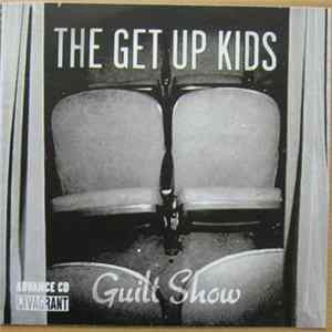 The Get Up Kids - Guilt Show FLAC