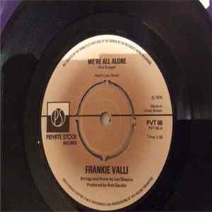 Frankie Valli - We're All Alone FLAC