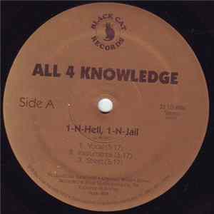 All 4 Knowledge - 1-N-Hell, 1-N-Jail FLAC