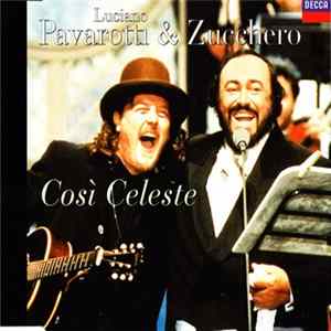 Luciano Pavarotti & Zucchero - Così Celeste FLAC