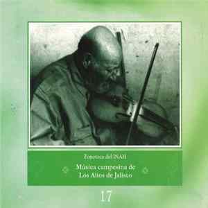 Various - Musica Campesina De Los Altos de Jalisco FLAC