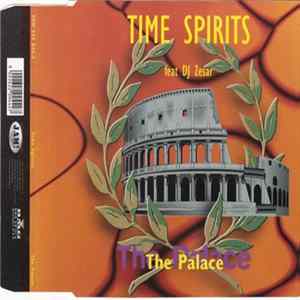 Time Spirits Feat. DJ Zesar - The Palace FLAC