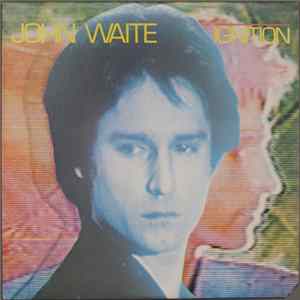 John Waite - Ignition FLAC