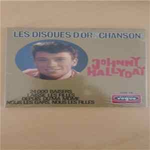 Johnny Hallyday - Les Disques D'or de la Chanson FLAC