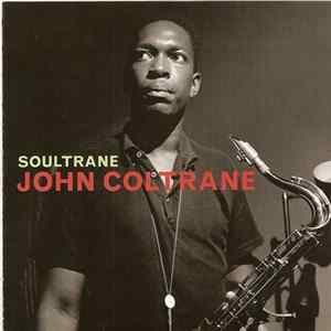 John Coltrane - Soultrane FLAC