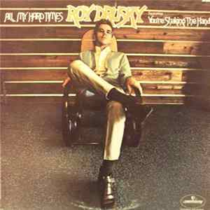 Roy Drusky - All My Hard Times FLAC