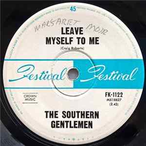 The Southern Gentlemen - Leave Myself To Me FLAC