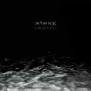 Deffektegg - Weightless FLAC