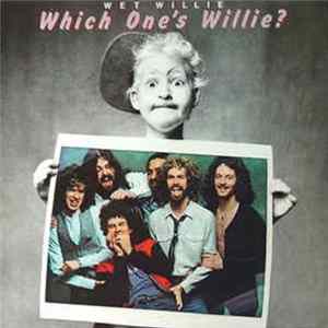Wet Willie - Which One's Willie? FLAC
