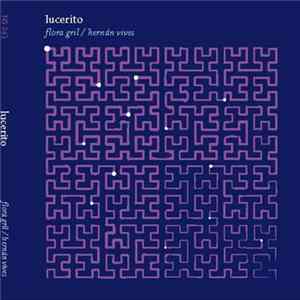 Flora Gril, Hernán Vives - Lucerito FLAC