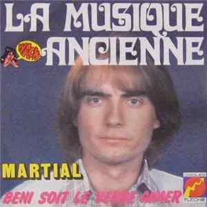 Martial - La Musique Ancienne FLAC