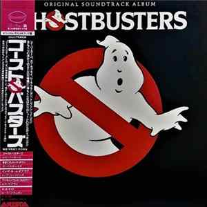 Various - Ghostbusters - Original Soundtrack Album FLAC
