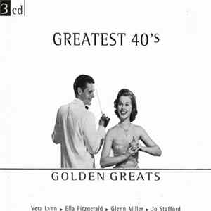 Various - Golden Greatest - Greatest 40's FLAC