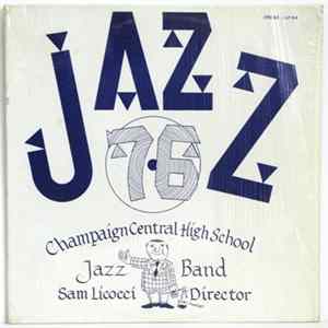 Champaign Central High School Jazz Band - Jazz '76 FLAC