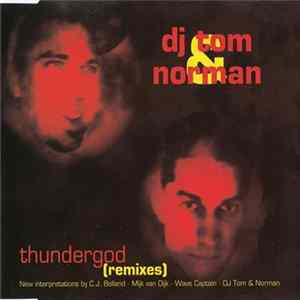 DJ Tom & Norman - Thundergod (Remixes) FLAC