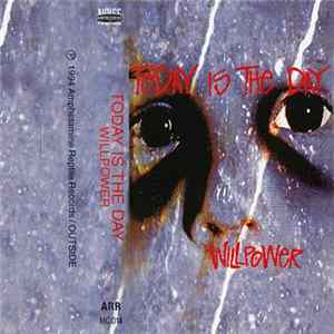Today Is The Day - Willpower FLAC