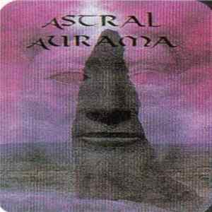 Astral Aurama - Astral Aurama FLAC