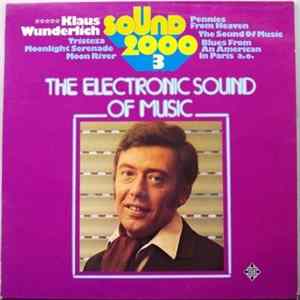 Klaus Wunderlich - Sound 2000 3 The Electronic Sound Of Music FLAC