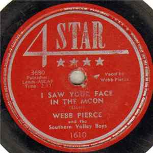 Webb Pierce And The Southern Valley Boys - I Saw Your Face In The Moon / Hawaiian Echo FLAC
