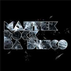 Maztek - Rock Da Disco FLAC