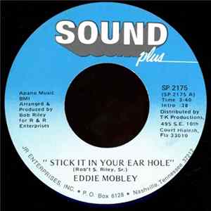 Eddie Mobley - Stick It In Your Ear Hole FLAC