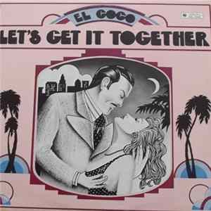 El Coco - Let's Get It Together FLAC