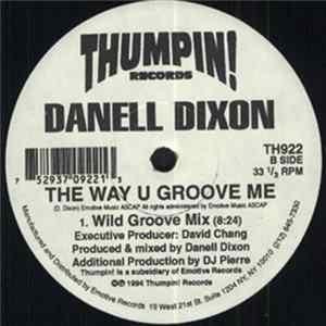 Danell Dixon - The Way U Groove Me FLAC