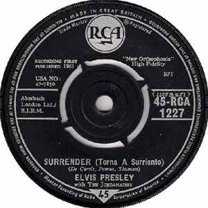 Elvis Presley With Jordanaires, The - Surrender (Torna A Surriento) FLAC
