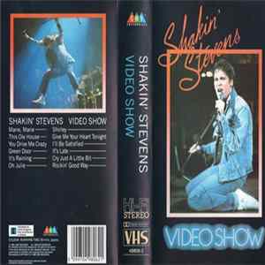 Shakin' Stevens - Video Show FLAC