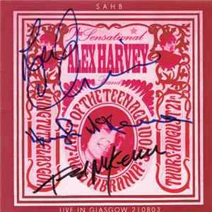 The Sensational Alex Harvey Band - Live In Glasgow 210803 FLAC