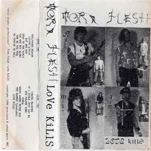 Torn Flesh - Love Kills FLAC