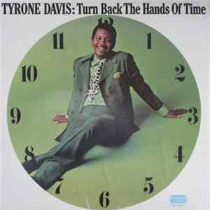 Tyrone Davis - Turn Back The Hands Of Time FLAC