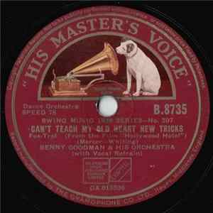 Benny Goodman Trio - Can't Teach My Old Heart New Tricks / Silhouetted Un The Moonlight FLAC