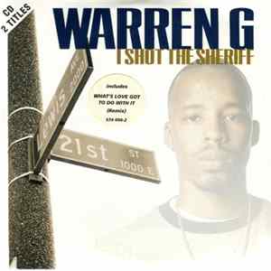 Warren G - I Shot The Sheriff FLAC