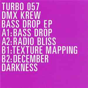 DMX Krew - Bass Drop EP FLAC