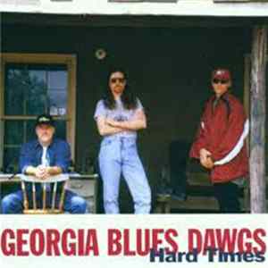 Georgia Blues Dawgs - Hard Times FLAC