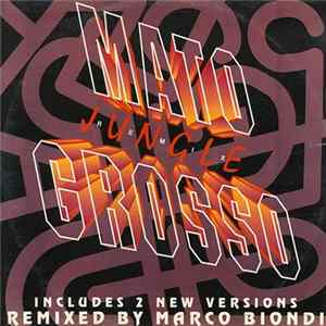 Mato Grosso - Jungle (Remix) FLAC