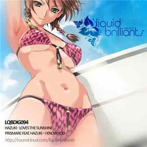 Hazuki - Loves The Sunshine FLAC