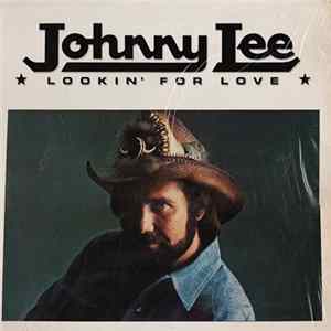 Johnny Lee - Lookin' For Love FLAC