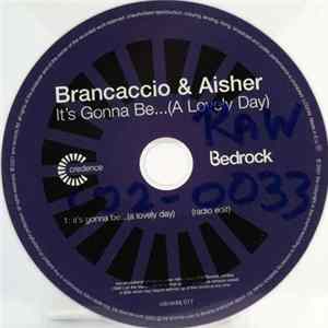 Brancaccio & Aisher - It's Gonna Be... (A Lovely Day) FLAC