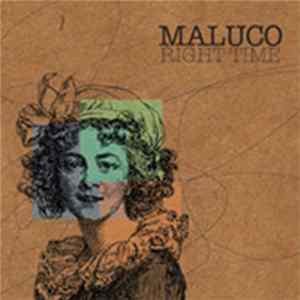 Maluco - Right Time FLAC